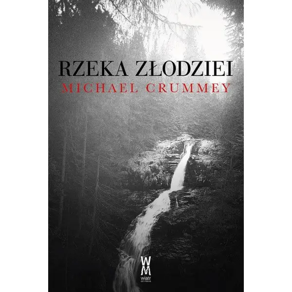 Rzeka złodziei - Książki