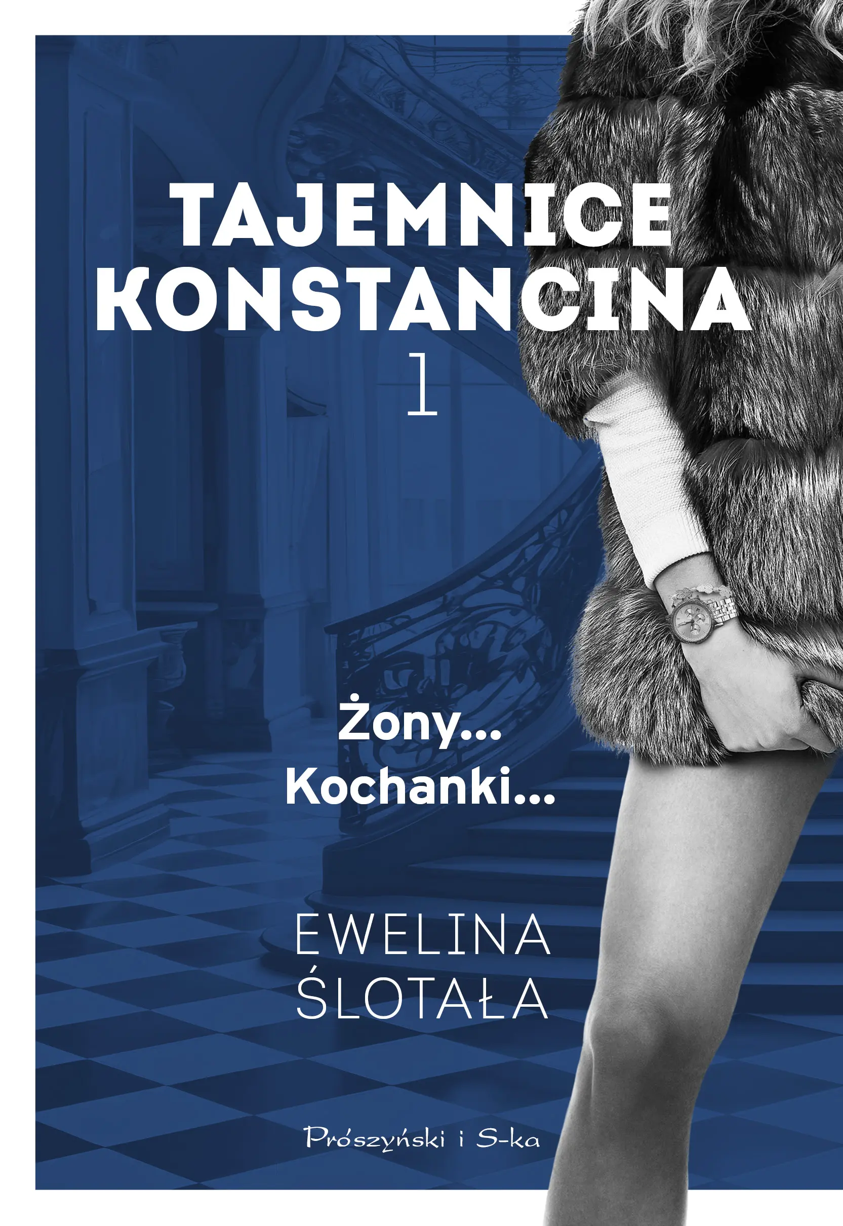 Tajemnice Konstancina. Żony... Kochanki... Duże Litery - Książki