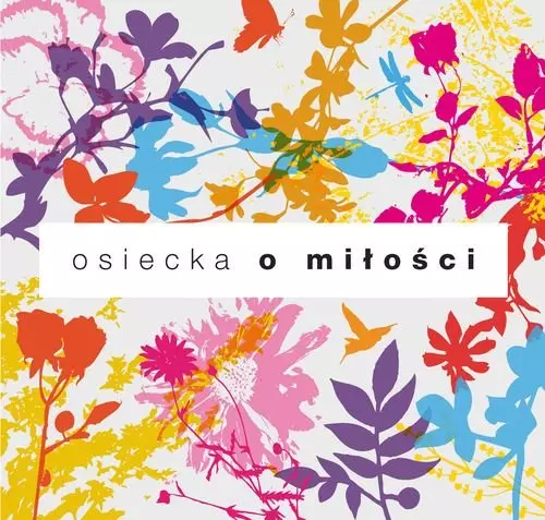 Osiecka o miłości. CD - Muzyka