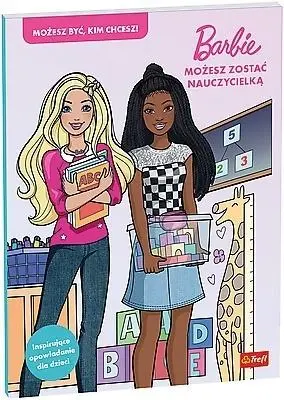Barbie. Możesz zostać nauczycielką - Książki