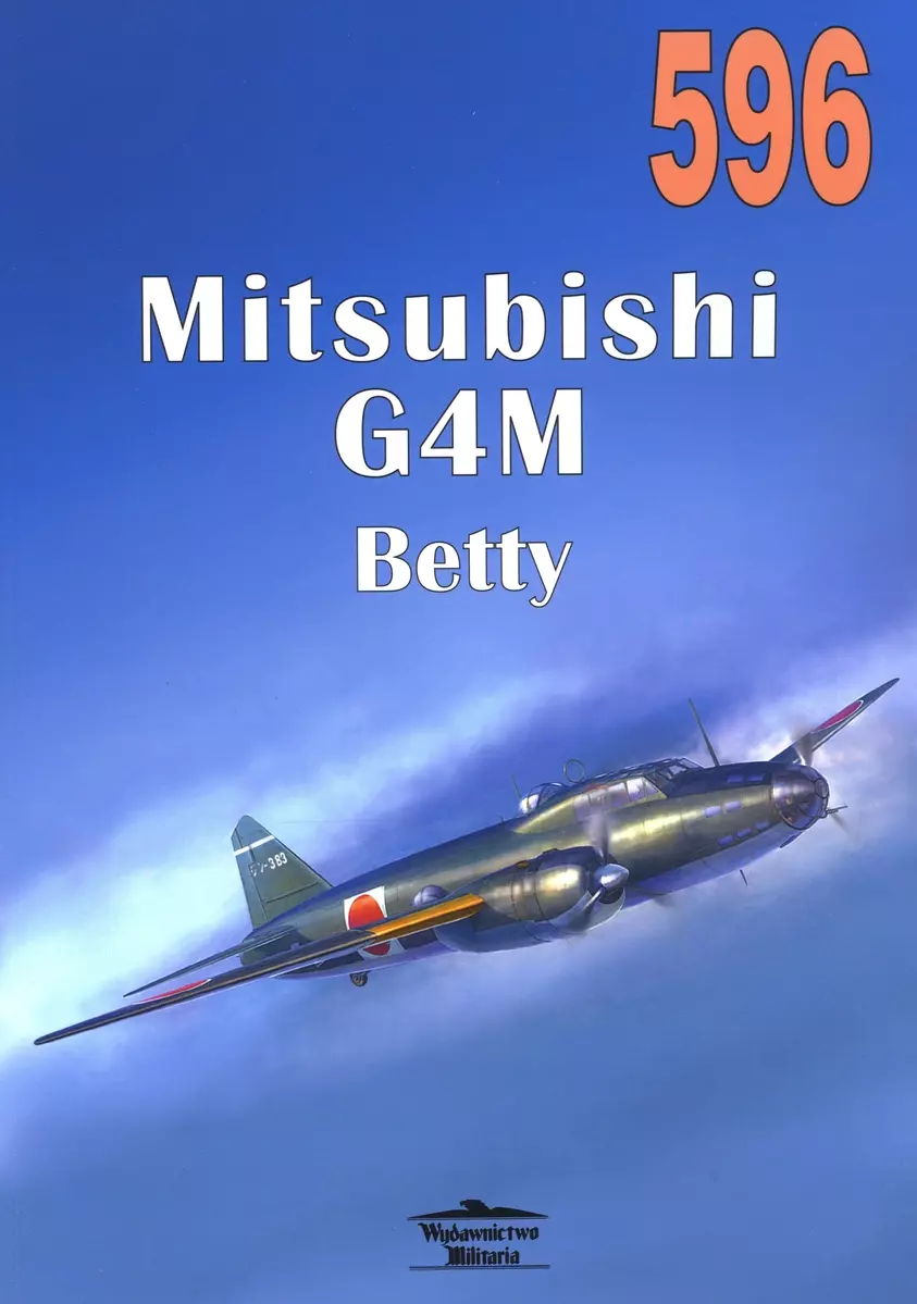 Mitsubishi G4M Betty. Tom 596 - Książki