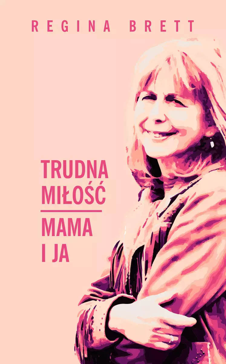 Trudna miłość. Mama i ja - Książki