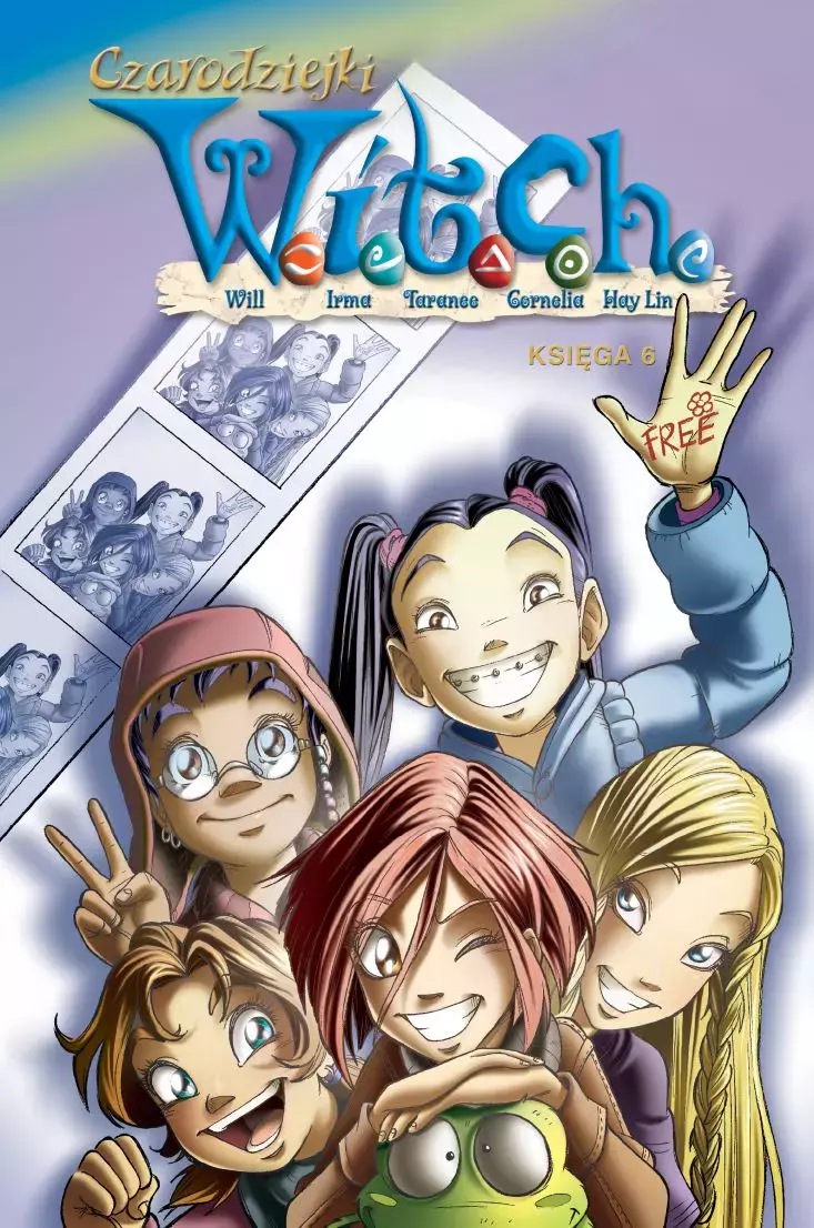 Witch. Czarodziejki W.I.T.C.H. Tom 6 - Książki