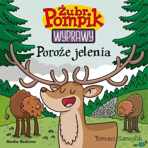 Żubr Pompik. Wyprawy. Tom 21. Poroże jelenia - Książki