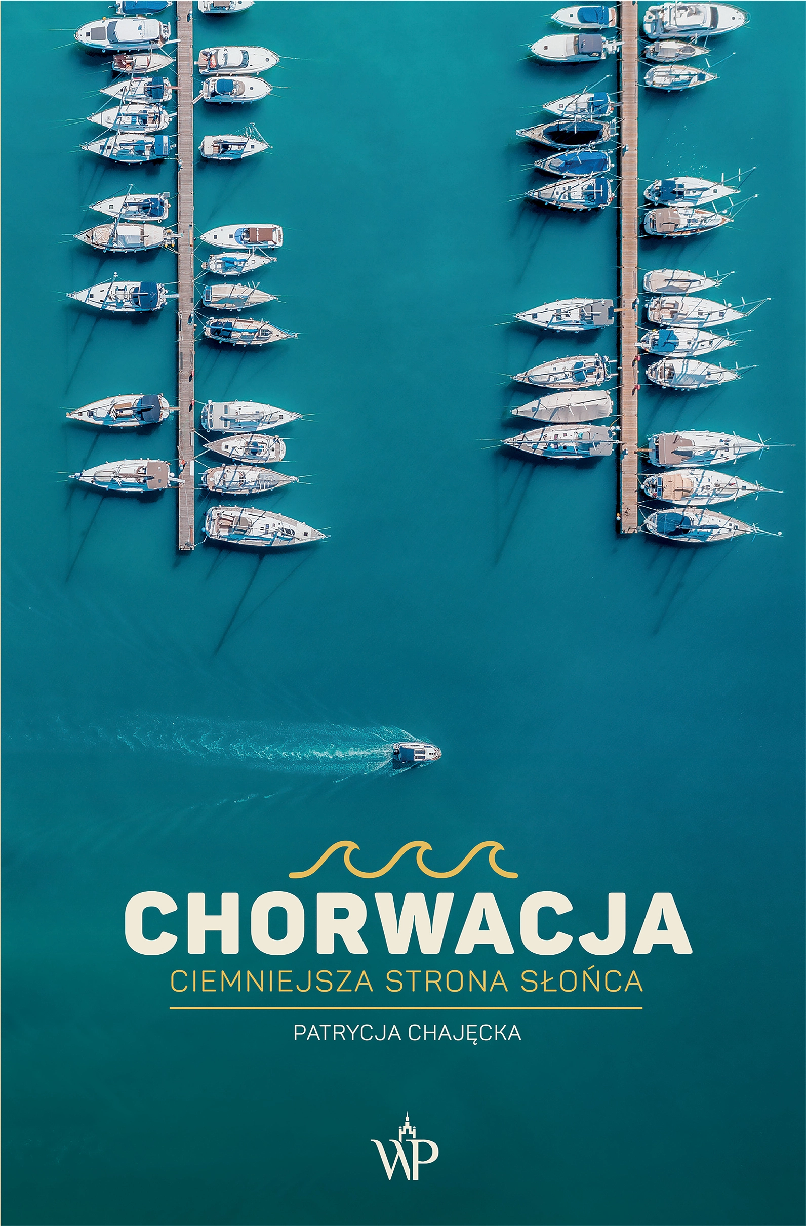 Chorwacja. Ciemniejsza strona słońca - Książki