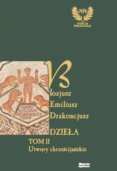 Emiliusz Blozjusz Drakoncjusz. Dzieła T.2 - Książki