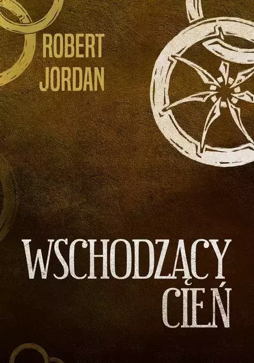 Koło czasu. Tom 4. Wschodzący cień - Książki