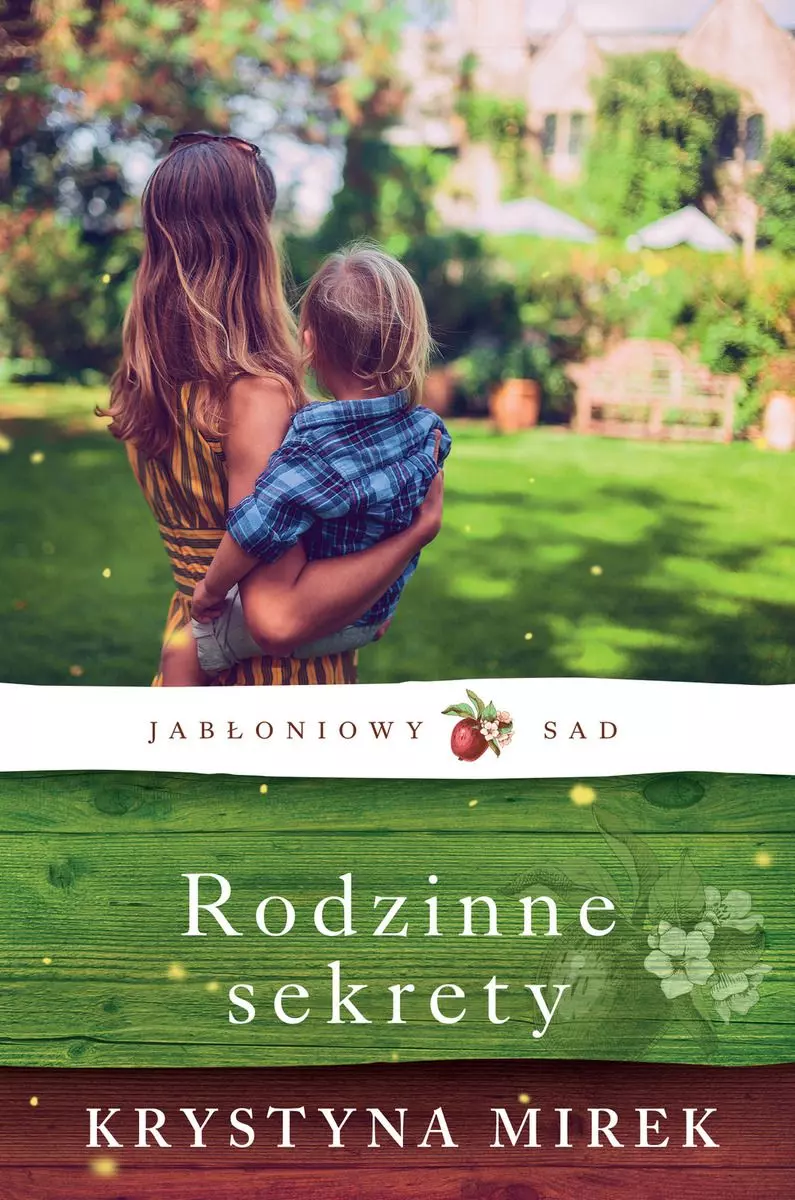 Jabłoniowy sad. Rodzinne sekrety - Książki