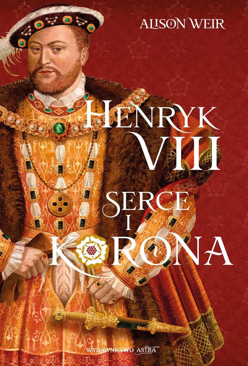 Henryk VIII. Serce i korona - Książki