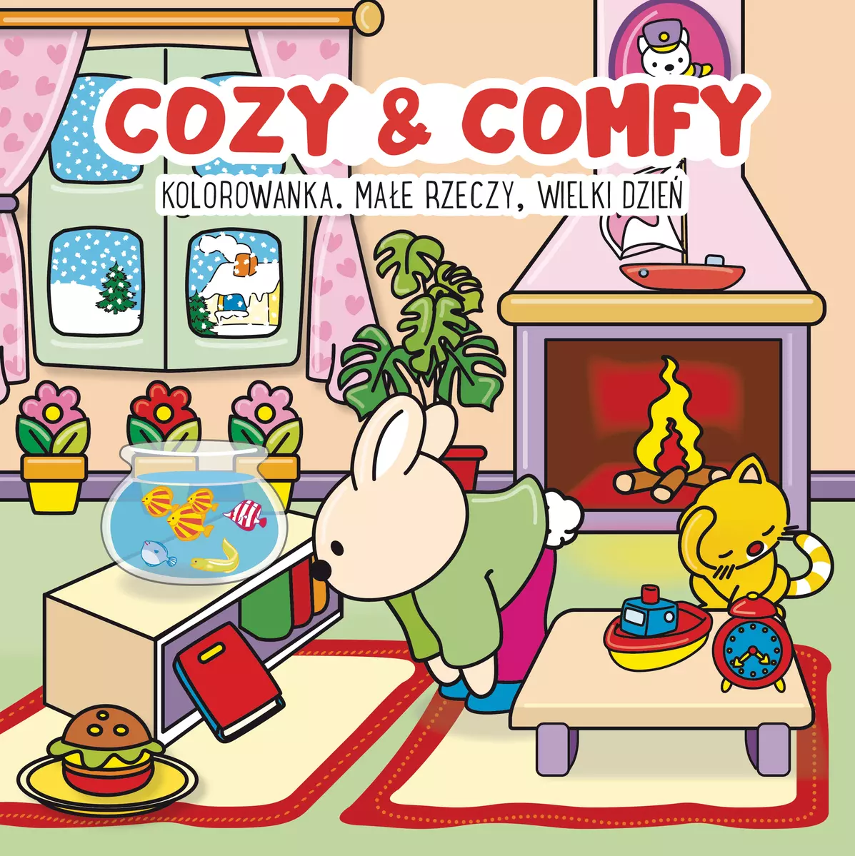 Cozy & Comfy. Małe rzeczy, wielki dzień. Kolorowanka antystresowa - Książki