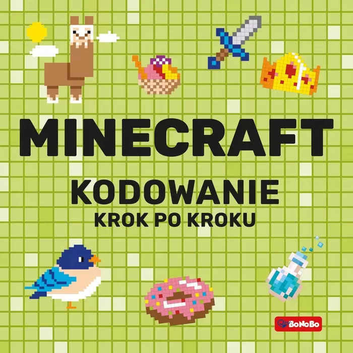 Minecraft Kodowanie krok po kroku - Książki