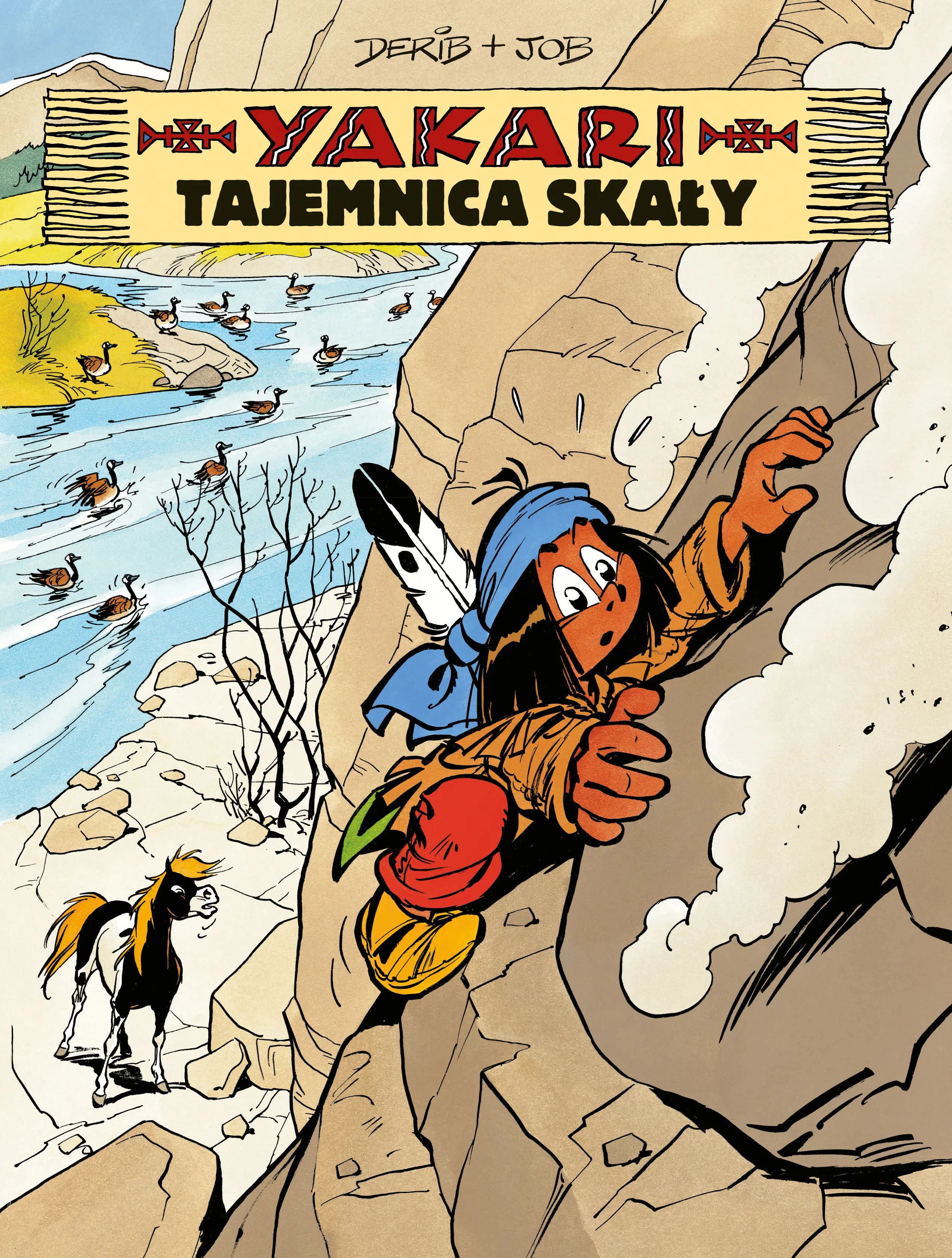 Yakari. Tom 25. Tajemnica skały - Książki