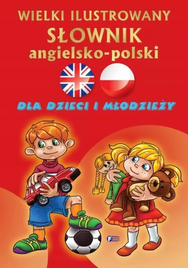 Wielki ilustrowany słownik angielsko-polski dla dzieci i młodzieży - Książki