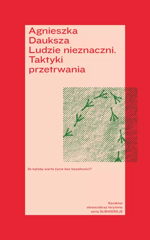 Ludzie nieznaczni. Taktyki przetrwania - Książki