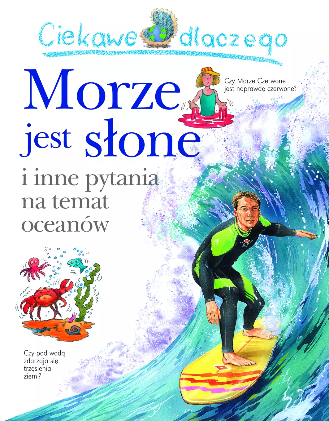 Ciekawe dlaczego morze jest słone - Książki
