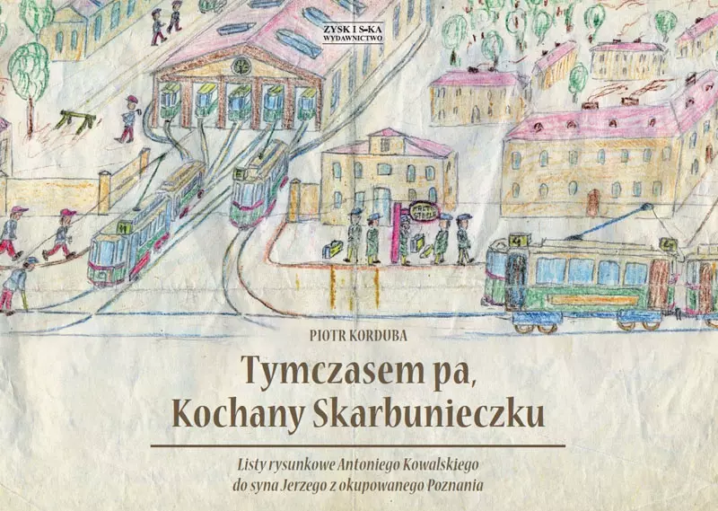 Tymczasem pa, Kochany Skarbunieczku - Książki