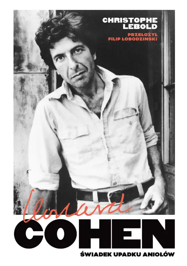 Leonard Cohen. Świadek upadku aniołów - Książki