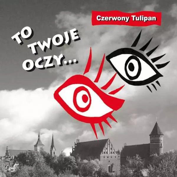 To twoje oczy..., CD - Muzyka