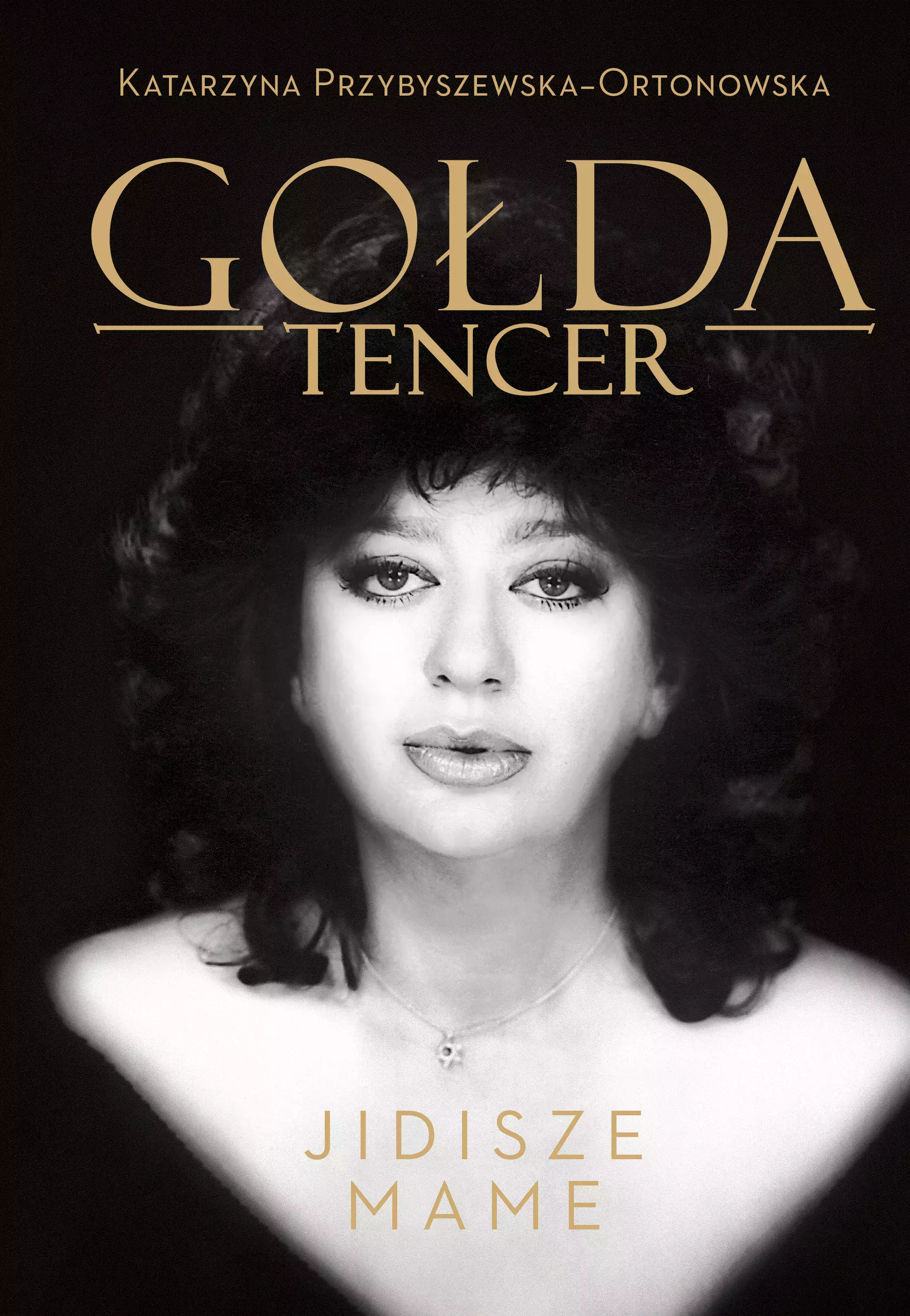 Gołda Tencer. Jidisze Mame - Książki