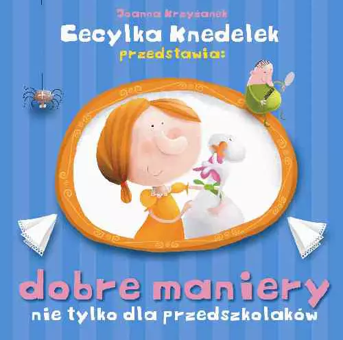 Dobre maniery nie tylko dla przedszkolaków - Książki