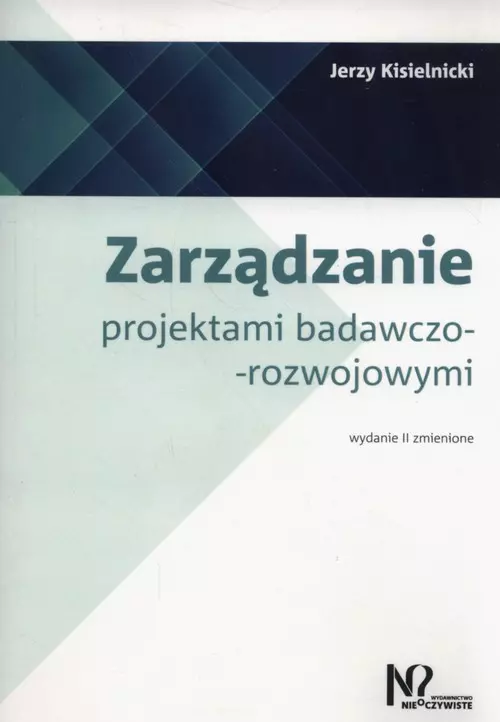 Zarządzanie projektami badawczo-rozwojowymi - Książki