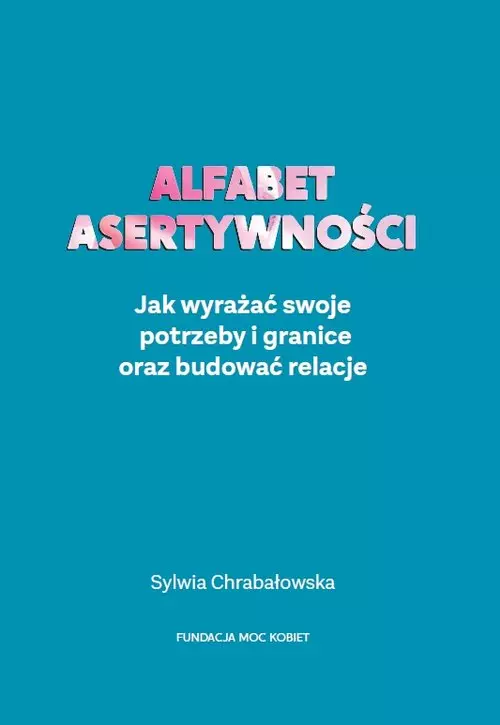 Alfabet asertywności - Książki