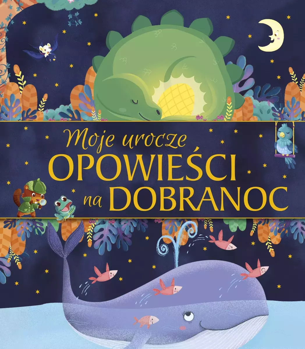 Moje urocze opowieści na dobranoc - Książki