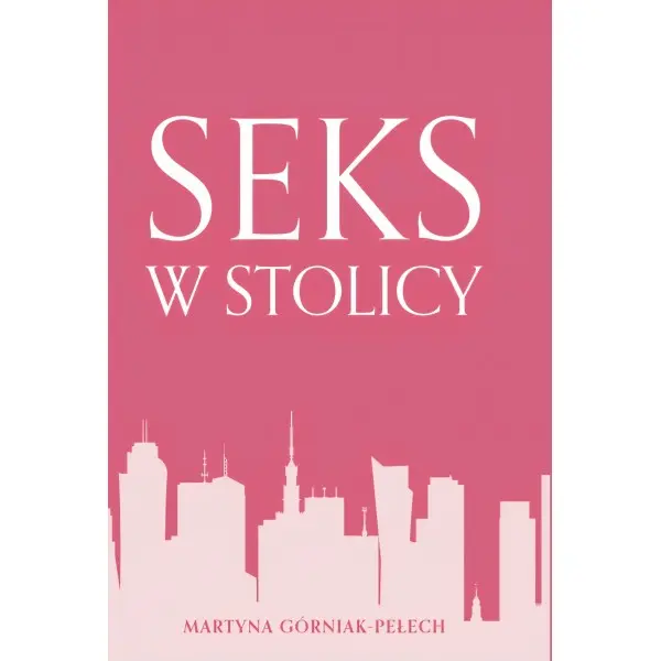 Seks w stolicy - Książki