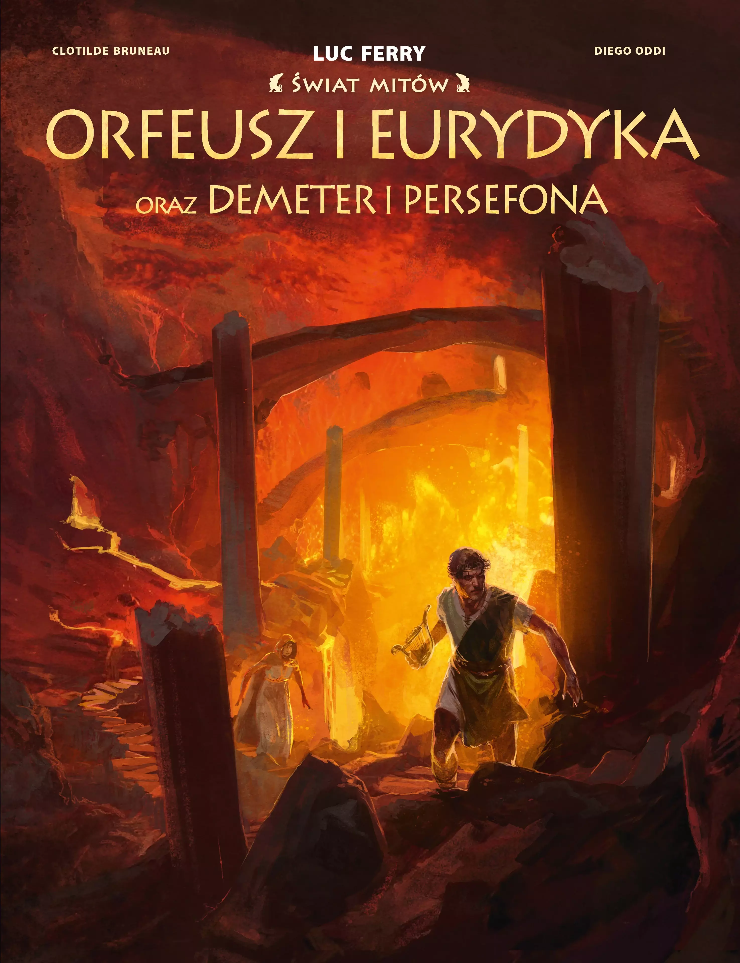 Świat Mitów. Orfeusz i Eurydyka oraz Demeter i Persefona - Książki