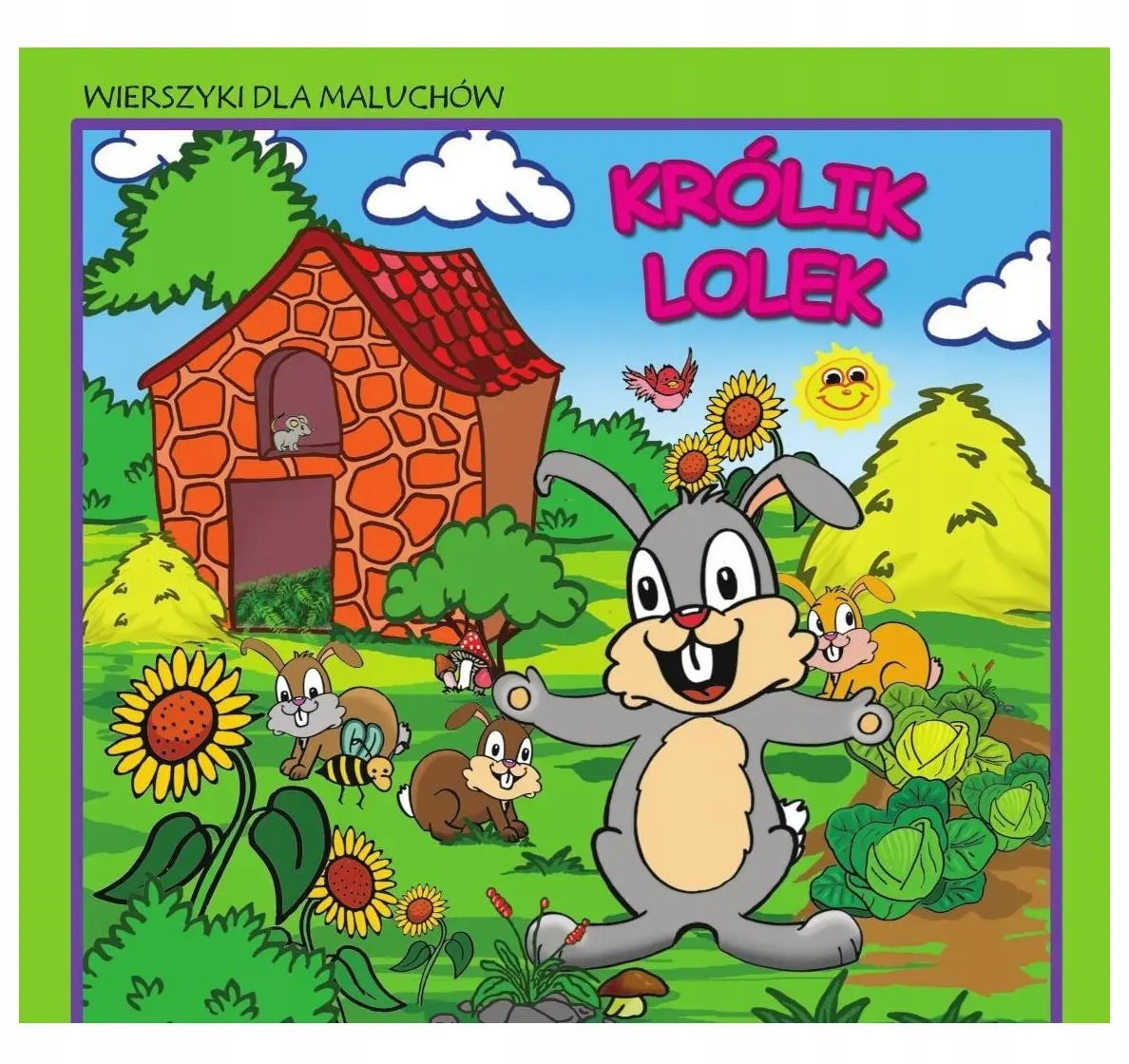 Wierszyki dla maluchów. Królik Lolek - Książki