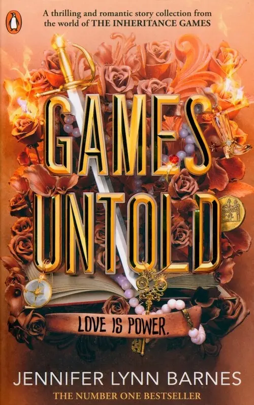 Games Untold: The thrilling and romantic story collection set in the world of The Inheritance Games: 5 - Książki