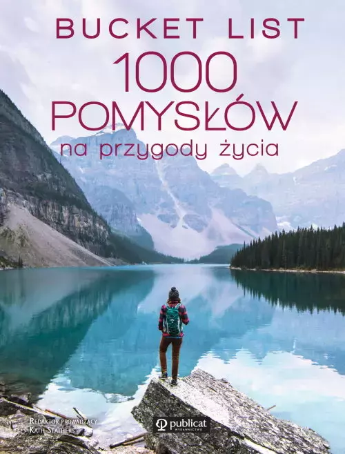 Bucket list. 1000 pomysłów na przygody życia - Książki