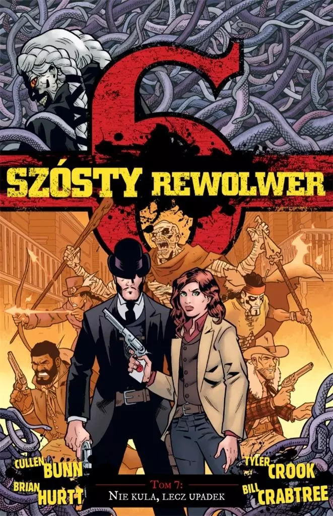 Szósty rewolwer. Tom 7. Nie kula, lecz upadek - Książki