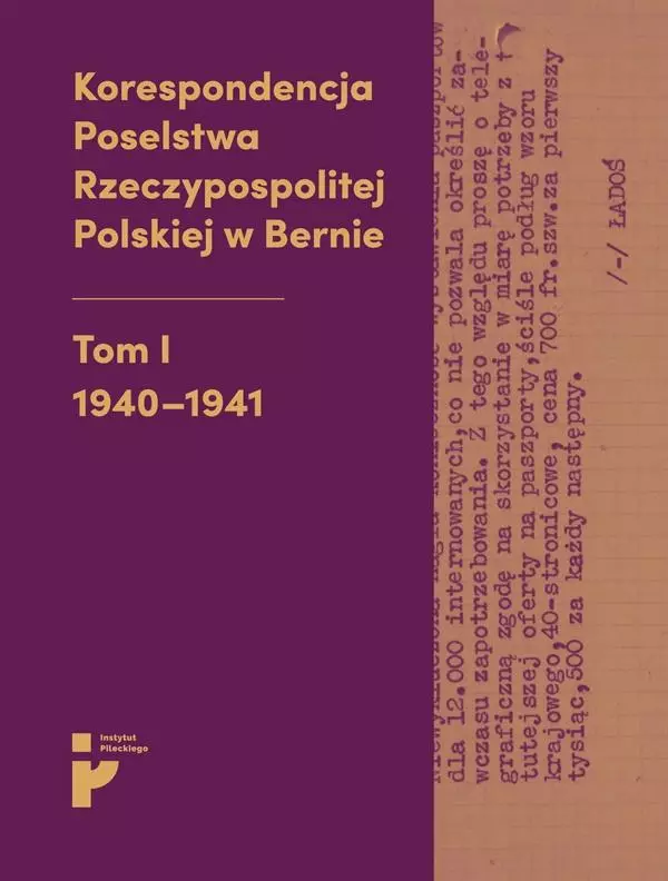 Korespondencja Poselstwa Rzeczypospolitej Polskiej - Książki