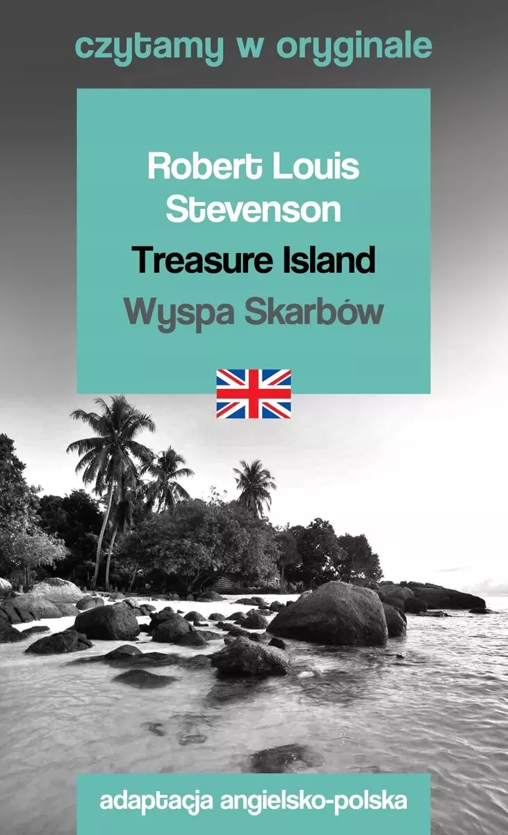 Treasure Island / Wyspa Skarbów. Czytamy w oryginale - Książki