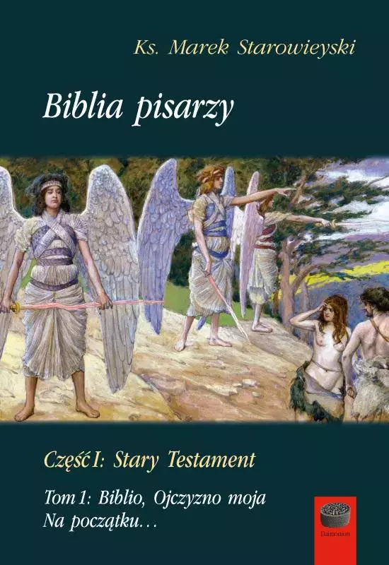 Biblia pisarzy cz.1 Stary Testament T.1 - Książki