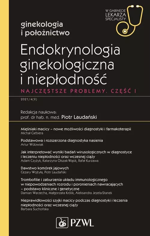 Endokrynologia ginekologiczna i niepłodność Część 1 - Książki