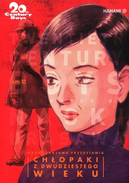 20th Century Boys Chłopaki z dwudziestego wieku Tom 10 - Książki