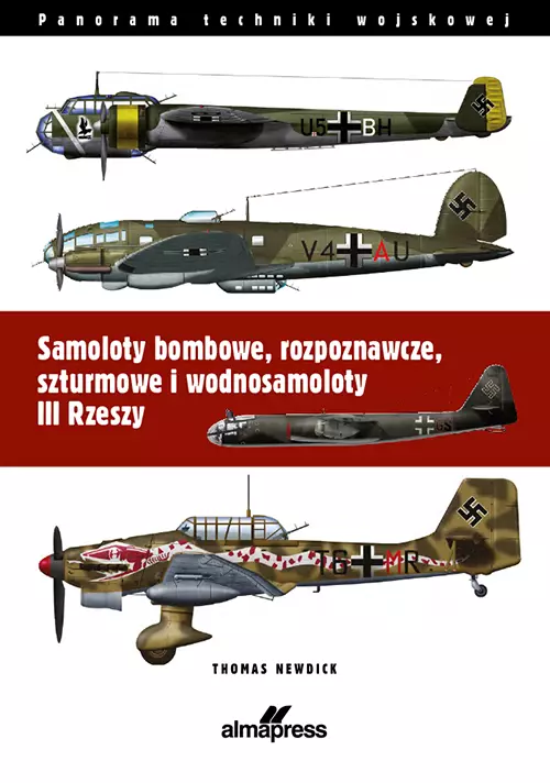 Samoloty bombowe, rozpoznawcze, szturmowe i wodnosamoloty III Rzeszy - Książki