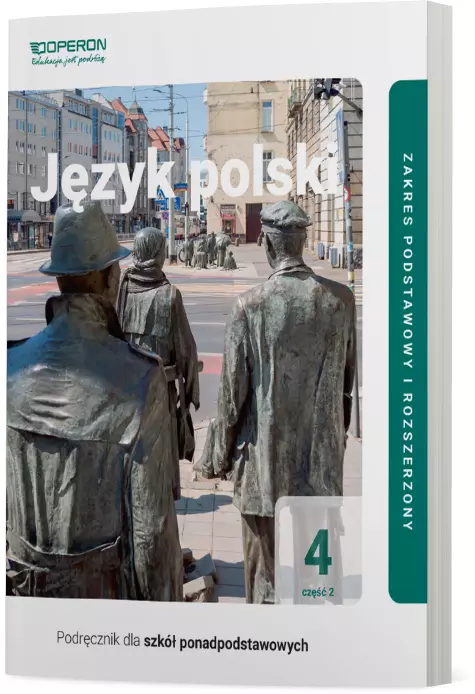 Język polski 4. Część 2. Podręcznik. Szkoła ponadpodstawowa. Zakres podstawowy i rozszerzony - Książki
