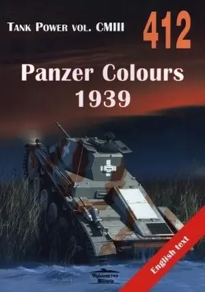Panzer Colours 1939. Tank Power vol. CMIII 412 - Książki