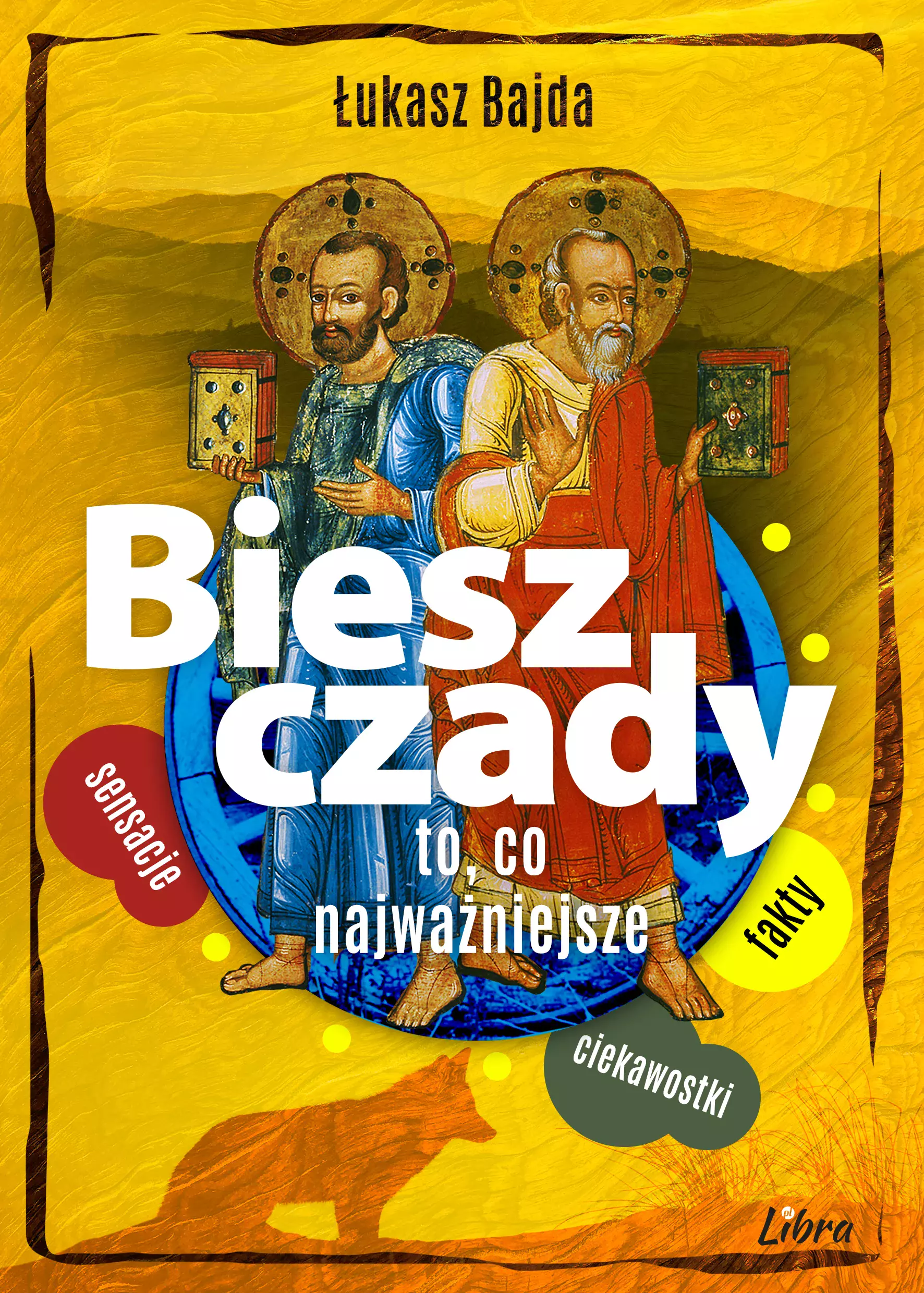 Bieszczady. To, co najważniejsze (wersja żółta) - Książki