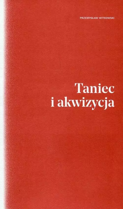 Taniec i akwizycja - Książki