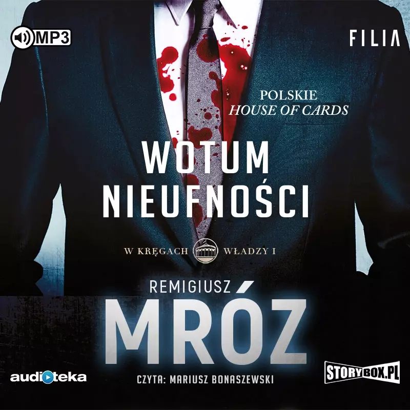 W kręgach władzy. Tom 1 Wotum nieufności. Audiobook - Audiobooki
