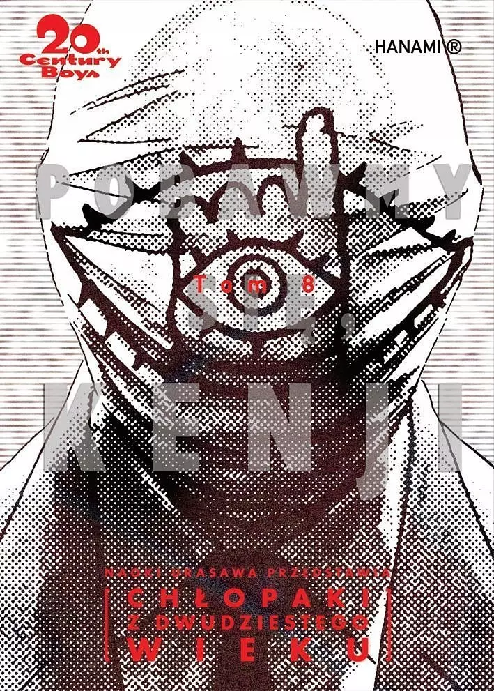 20th Century Boys - Chłopaki z dwudziestego wieku. Tom 8 - Książki