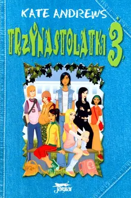 Trzynastolatki 3 - Książki