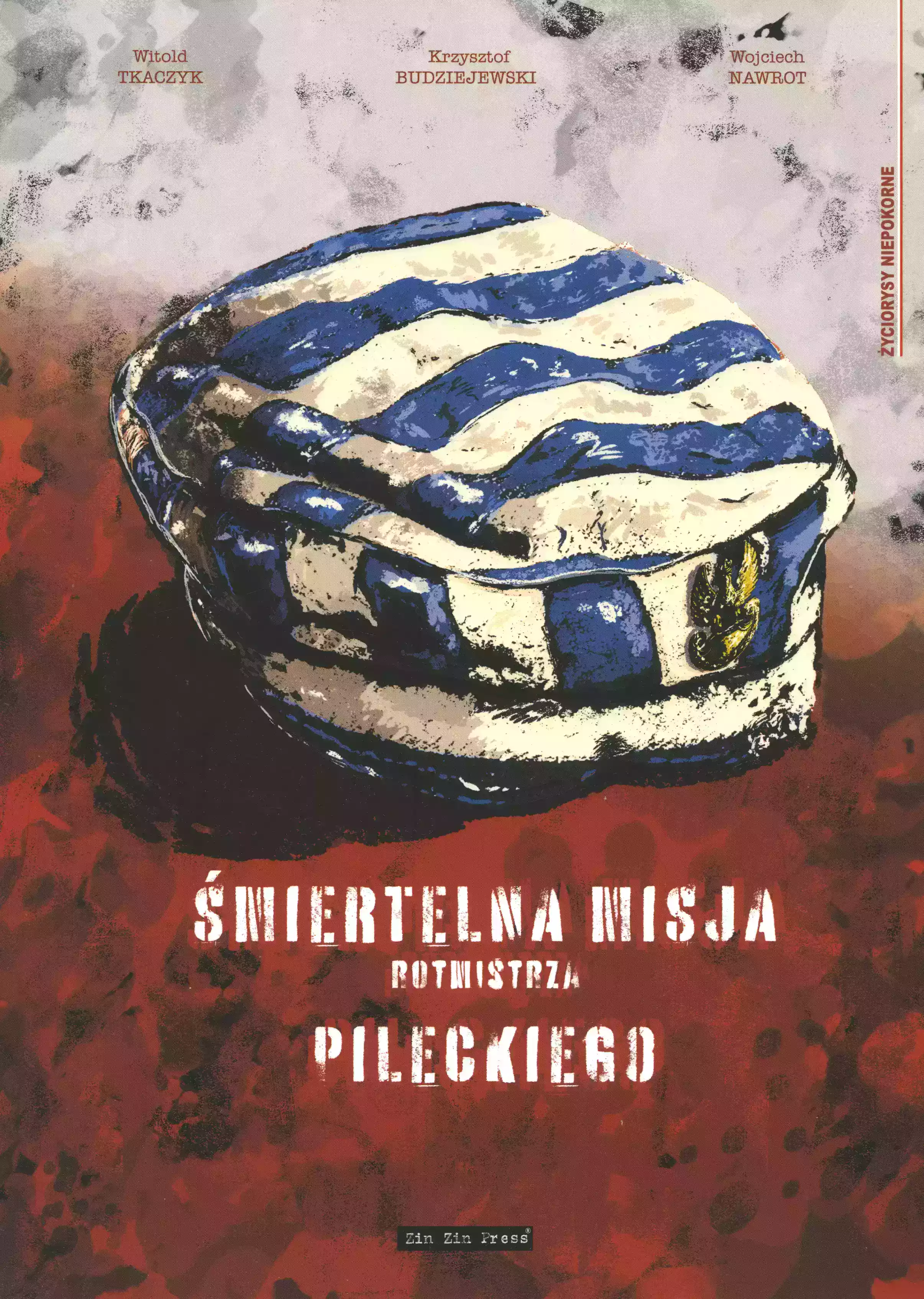 śmiertelna misja Rotmistrza Pileckiego - Książki