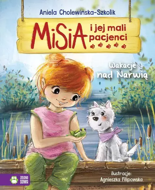 Misia i jej mali pacjenci. Wakacje nad Narwią - Książki