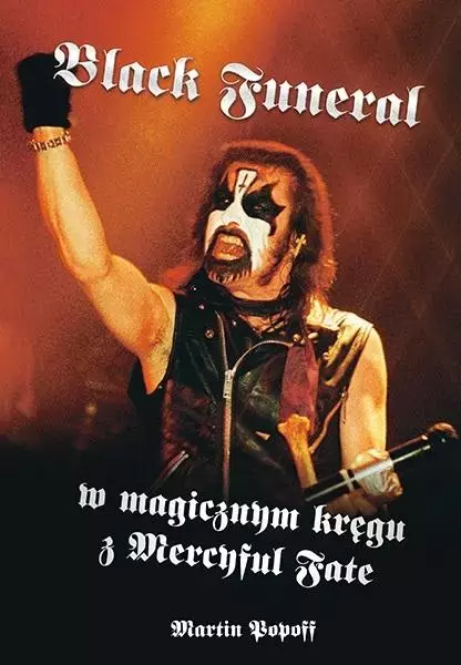 Black Funeral w magicznym kręgu z Mercyful Fate - Książki