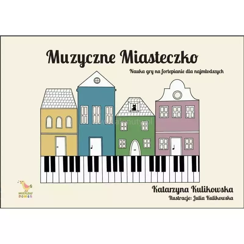 Muzyczne miasteczko - nauka gry na fortepianie - Muzyka